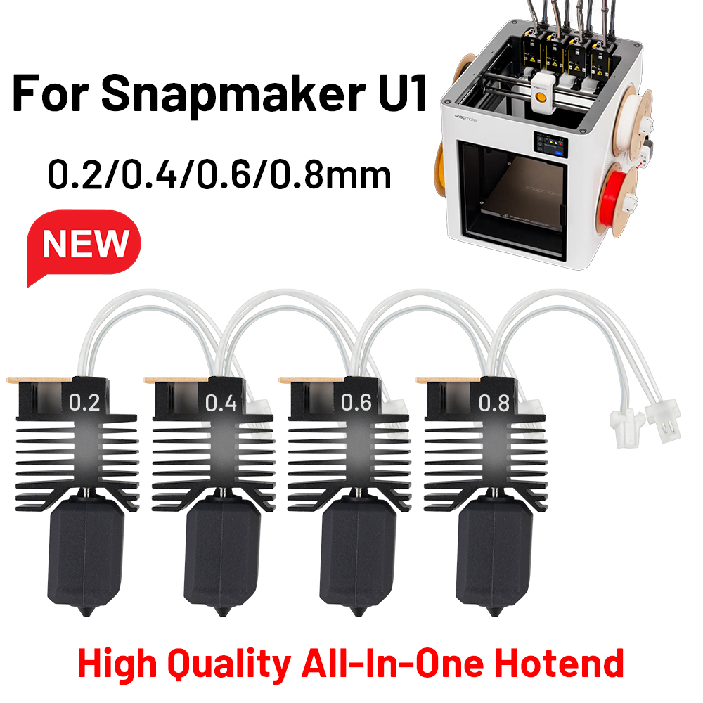 3D Printing Output - Hotend de 0.2/0.4/0.6/0.8mm para Snapmaker U1,